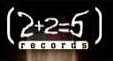 2 + 2 = 5 Records
